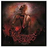 EMPTINESS SOUL EMPTINESS SOUL