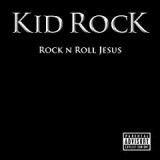 KID ROCK