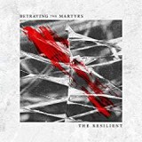 BETRAYING THE MARTYRS