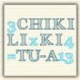 CHIKI LIKI TU-A