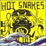 HOT SNAKES
