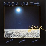 MOON ON THE WATER