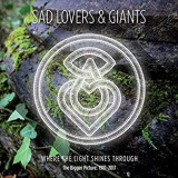 SAD LOVERS & GIANTS