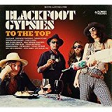 BLACKFOOT GYPSIES BLACKFOOT GYPSIES