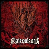MALEVOLENCE