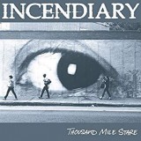 INCENDIARY