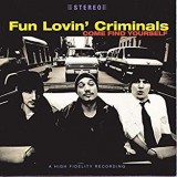 FUN LOVIN CRIMINALS