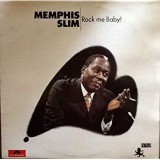 MEMPHIS SLIM