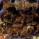 INFERNAL MAJESTY INFERNAL MAJESTY