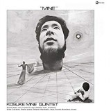 KOSUKE MINE QUINTET
