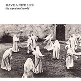 HAVE A NICE LIFE