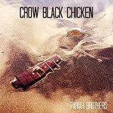 CROW BLACK CHICKEN