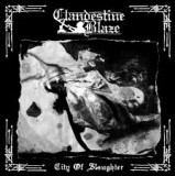 CLANDESTINE BLAZE