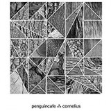 PENGUIN CAFE & CORNELIUS