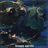 BROWN SPIRITS