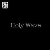 HOLY WAVE
