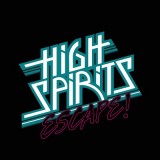 HIGH SPIRITS