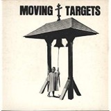 MOVING TARGETS