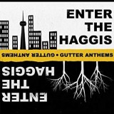 ENTER THE HAGGIS