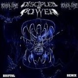 DISCIPLES OF POWER DISCIPLES OF POWER