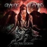 CHAOTIC REMAINS