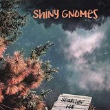 SHINY GNOMES