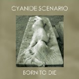 CYANIDE SCREAM