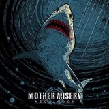 MOTHER MISERY MOTHER MISERY