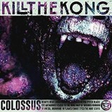 KILL THE KONG KILL THE KONG