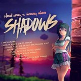 CLOUD SEVEN & HEAVEN ABOVE