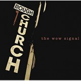 ROUGH CHURCH
