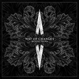 WAY OF CHANGES WAY OF CHANGES