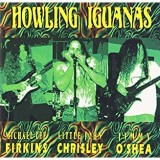 HOWLING IGUANAS