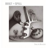BUILT TO SPILL