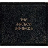 SACRED SHAKERS