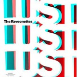 RAVEONETTES