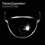 THIEVERY CORPORATION THIEVERY CORPORATION