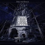 MELTED SPACE