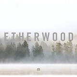 ETHERWOOD ETHERWOOD