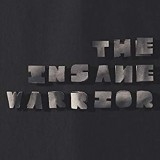 INSANE WARRIOR INSANE WARRIOR