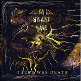 MY SILENT WAKE