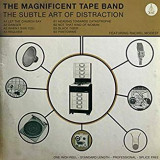 MAGNIFICENT TAPE BAND