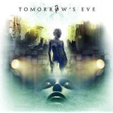 TOMMOROWS EVE