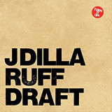 J DILLA J DILLA