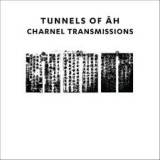 TUNNELS OF AH TUNNELS OF AH
