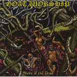 GOAT WORSHIP GOAT WORSHIP