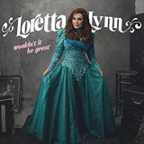 LYNN LORETTA LYNN LORETTA