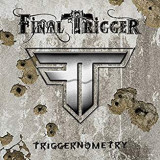 FINAL TRIGGER