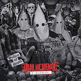 I AM REVENGE I AM REVENGE