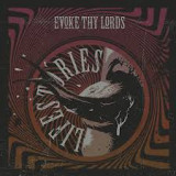 EVOKE THY LORDS EVOKE THY LORDS
